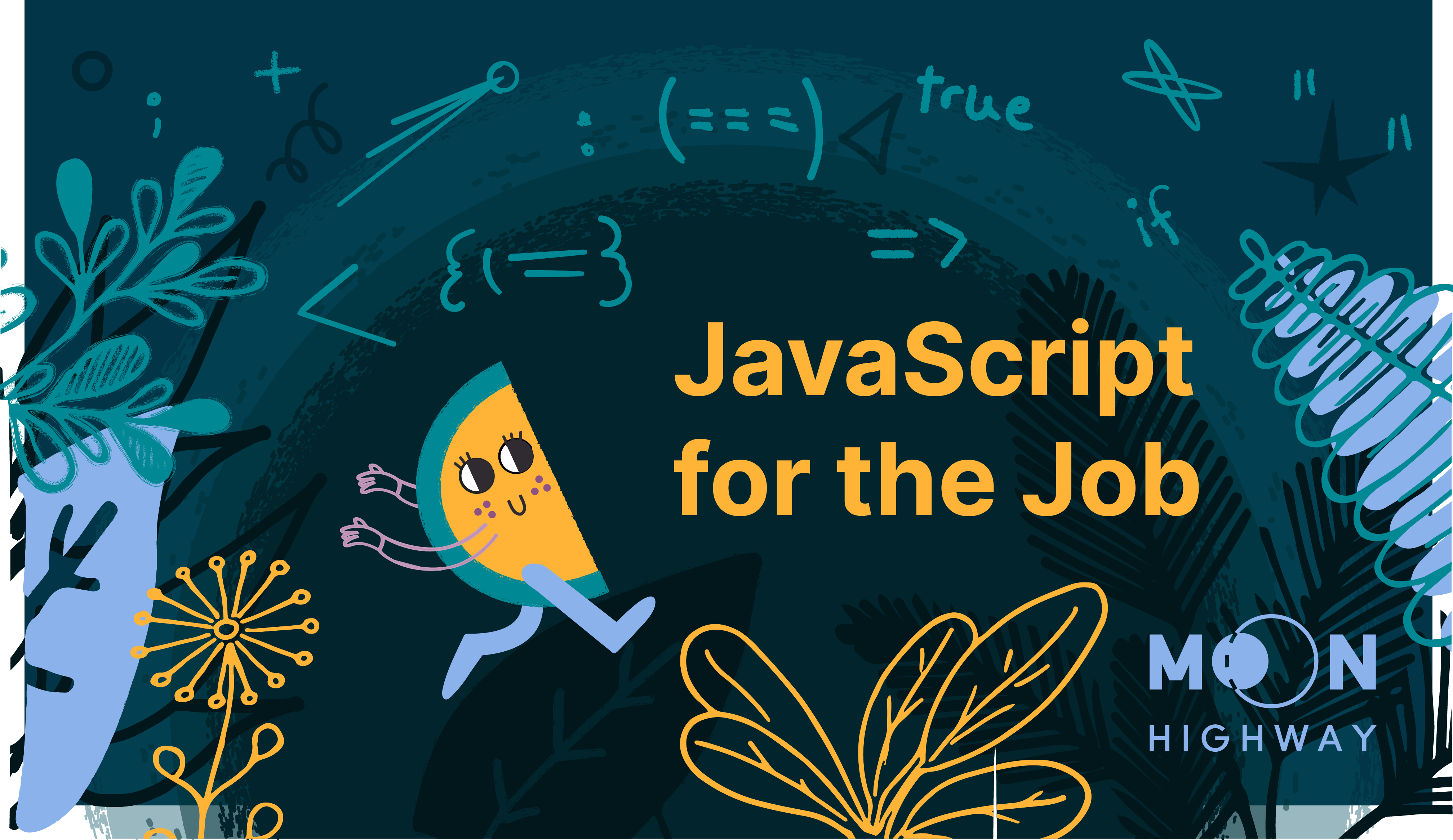 JavaScript for the Job Course